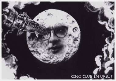 Kino Club in Orbit